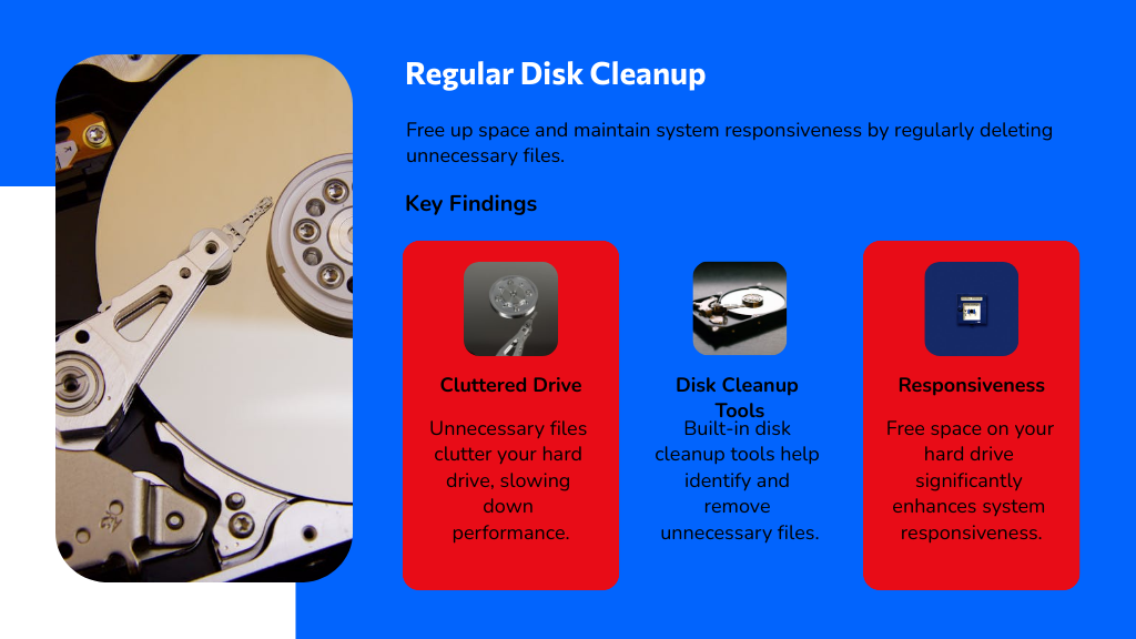 Regular Disk Cleanup