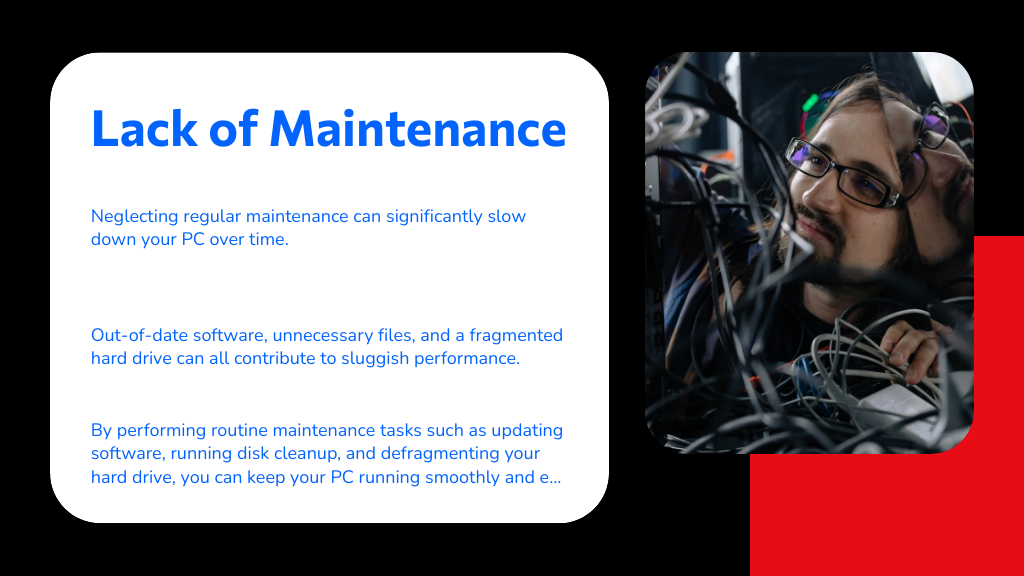 Lack of Maintenance